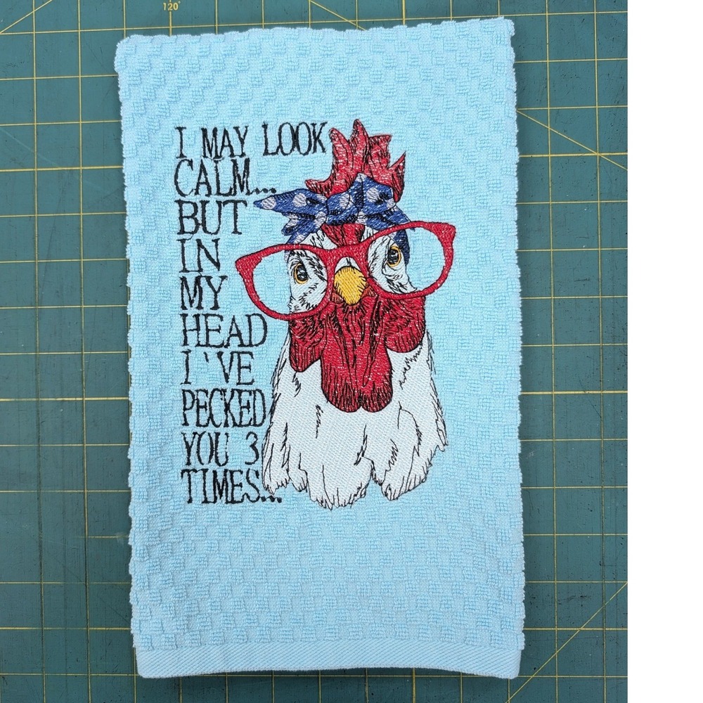 I May Look Calm But In My Head I've Pecked You 3 Times Kitchen Tea Hand Towel